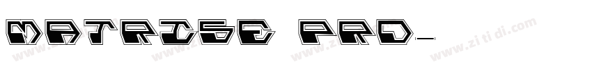 Matrise Pro字体转换